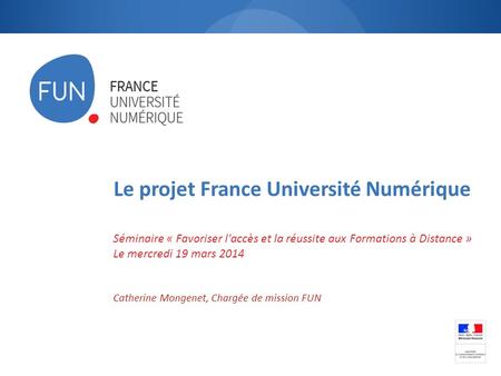 Le projet France Université Numérique