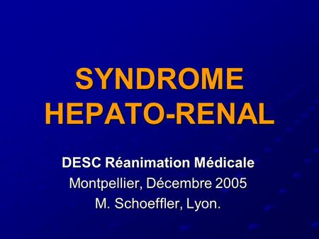SYNDROME HEPATO-RENAL