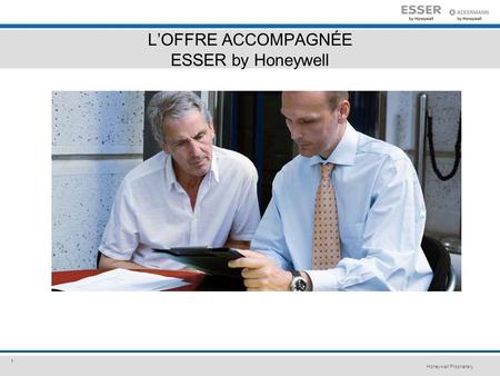 L’OFFRE ACCOMPAGNÉE ESSER by Honeywell
