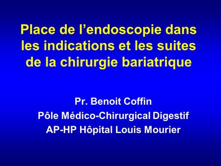 Pôle Médico-Chirurgical Digestif AP-HP Hôpital Louis Mourier