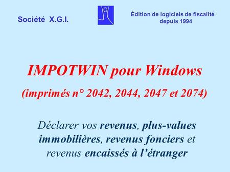 IMPOTWIN pour Windows (imprimés n° 2042, 2044, 2047 et 2074)