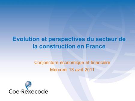 Evolution et perspectives du secteur de la construction en France