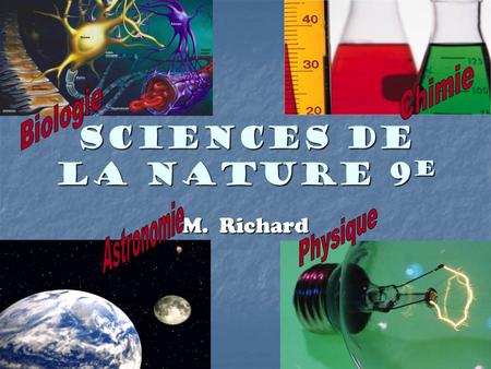 Sciences de la nature 9e Chimie Biologie Astronomie Physique