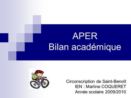 APER Bilan académique Circonscription de Saint-Benoît