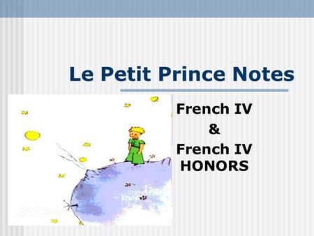 French IV & French IV HONORS