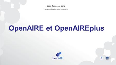 OpenAIRE et OpenAIREplus
