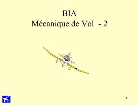 BIA Mécanique de Vol - 2.