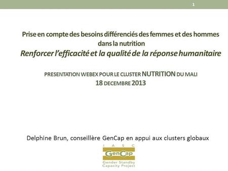 Delphine Brun, conseillère GenCap en appui aux clusters globaux