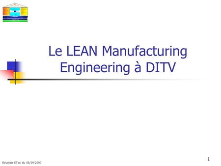 Le LEAN Manufacturing Engineering à DITV