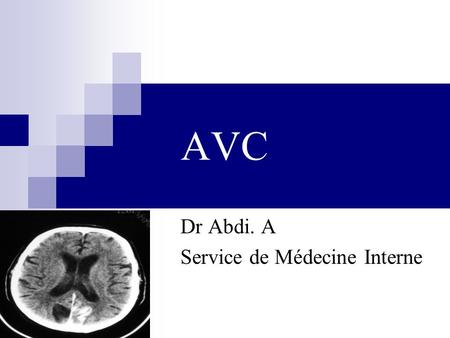 Dr Abdi. A Service de Médecine Interne