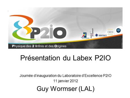 Présentation du Labex P2IO