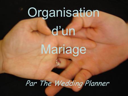 Organisation dun Mariage Par The Wedding Planner.