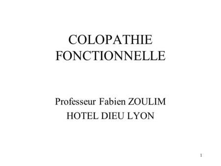 COLOPATHIE FONCTIONNELLE