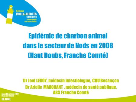 Dr Joel LEROY, médecin infectiologue, CHU Besançon
