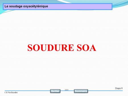 SOUDURE SOA 2005.