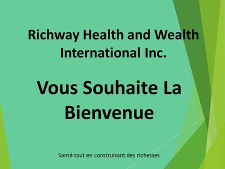 Richway Health and Wealth Vous Souhaite La Bienvenue