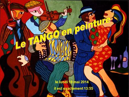 le lundi 19 mai 2014 il est exactement 13:56 Passionné, sensuel et terriblement séduisant, le tango argentin est très évocateur pour beaucoup d'entre.