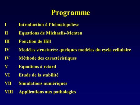 Programme I Introduction à l’hématopoïèse