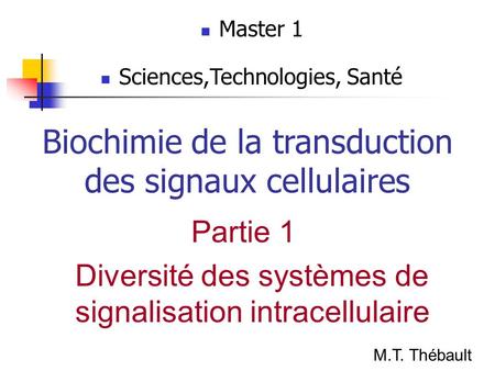 Biochimie de la transduction des signaux cellulaires
