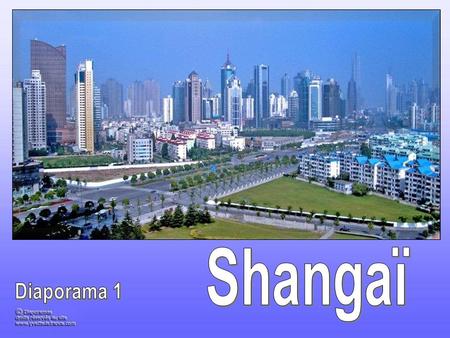 Shangaï Diaporama 1.