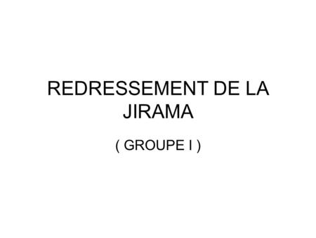 REDRESSEMENT DE LA JIRAMA