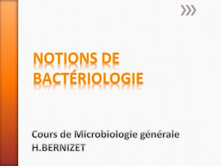 Cours de Microbiologie générale H.BERNIZET