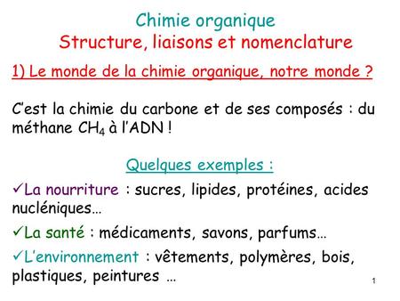 Structure, liaisons et nomenclature