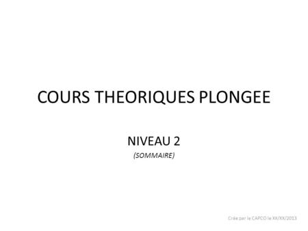 COURS THEORIQUES PLONGEE