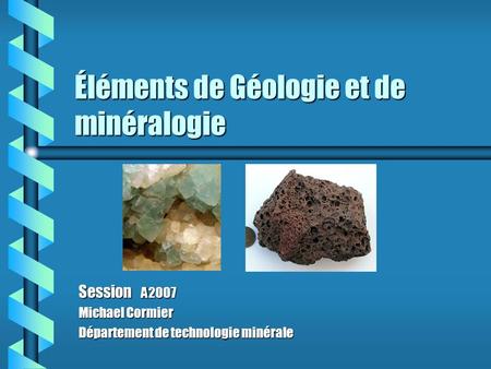 Éléments de Géologie et de minéralogie