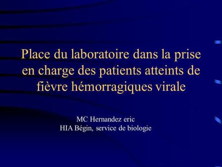 HIA Bégin, service de biologie