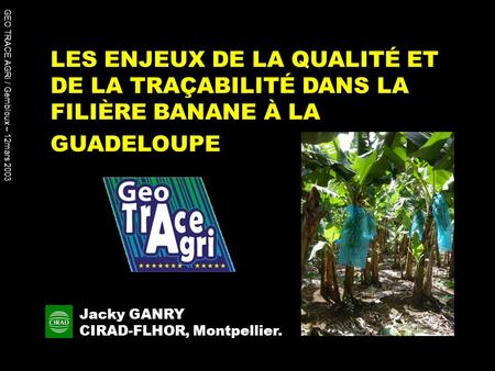 GEO TRACE AGRI / Gembloux – 12mars 2003 Jacky GANRY