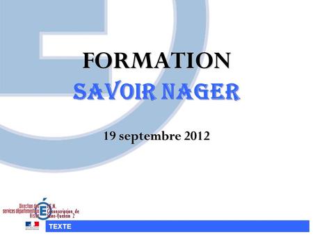 FORMATION SAVOIR NAGER 19 septembre 2012