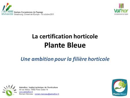 La certification horticole Plante Bleue