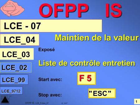 OFPP IS LCE - 07 Maintien de la valeur LCE_04