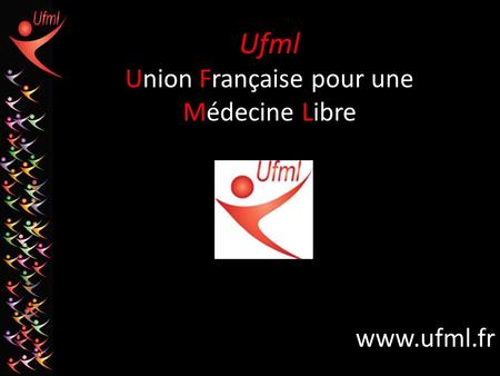 Ufml Union Française pour une Médecine Libre