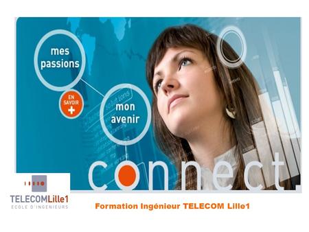 Formation Ingénieur TELECOM Lille1