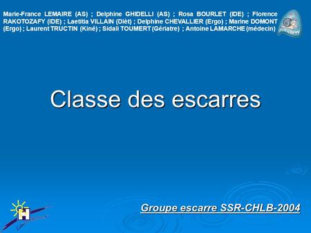 Groupe escarre SSR-CHLB-2004