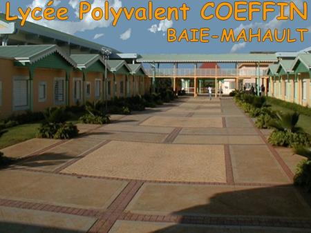 Lycée Polyvalent COEFFIN