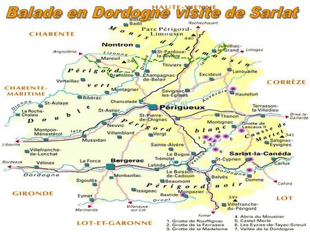 Le lundi 30/05/2012 visite de Sarlat-la-Canéda. Sarlat est une cité médiévale qui s'est développée autour d'une grande abbaye bénédictine d'origine.