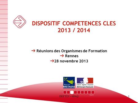 DISPOSITIF COMPETENCES CLES 2013 / 2014