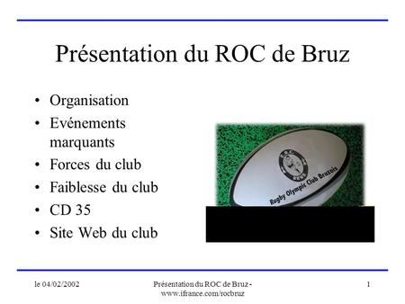 Présentation du ROC de Bruz