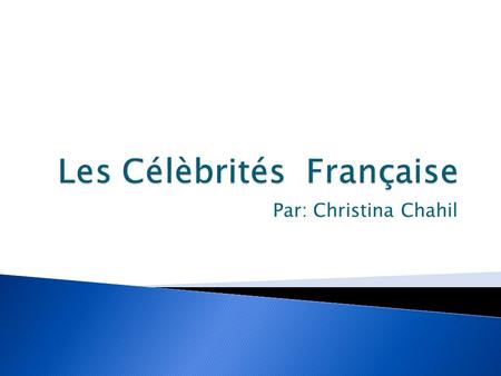 Les Célèbrités Française