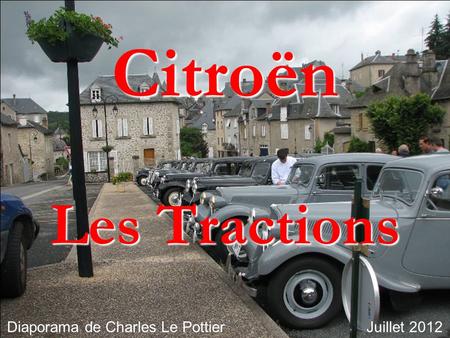 Diaporama de Charles Le Pottier Juillet 2012