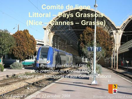 Comité de ligne Littoral – Pays Grassois (Nice – Cannes – Grasse)