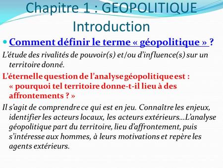 Chapitre 1 : GEOPOLITIQUE Introduction