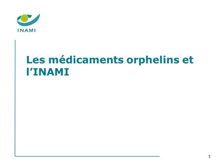 1 Les médicaments orphelins et lINAMI. 2 I.Rôle de la Commission de remboursement des médicaments (CRM) II.Rôle des Collèges.