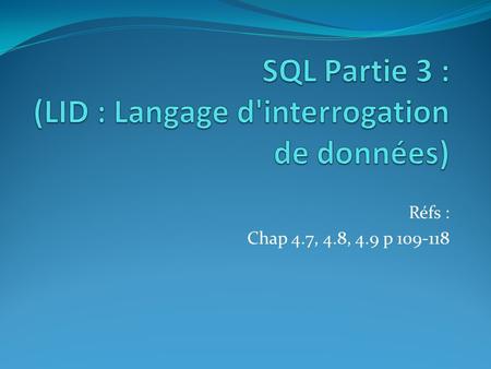 SQL Partie 3 : (LID : Langage d'interrogation de données)