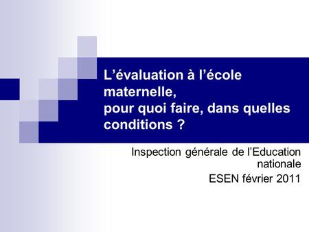 Inspection générale de l’Education nationale ESEN février 2011