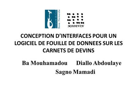 Ba Mouhamadou Diallo Abdoulaye Sagno Mamadi