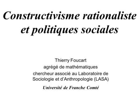 Constructivisme rationaliste et politiques sociales